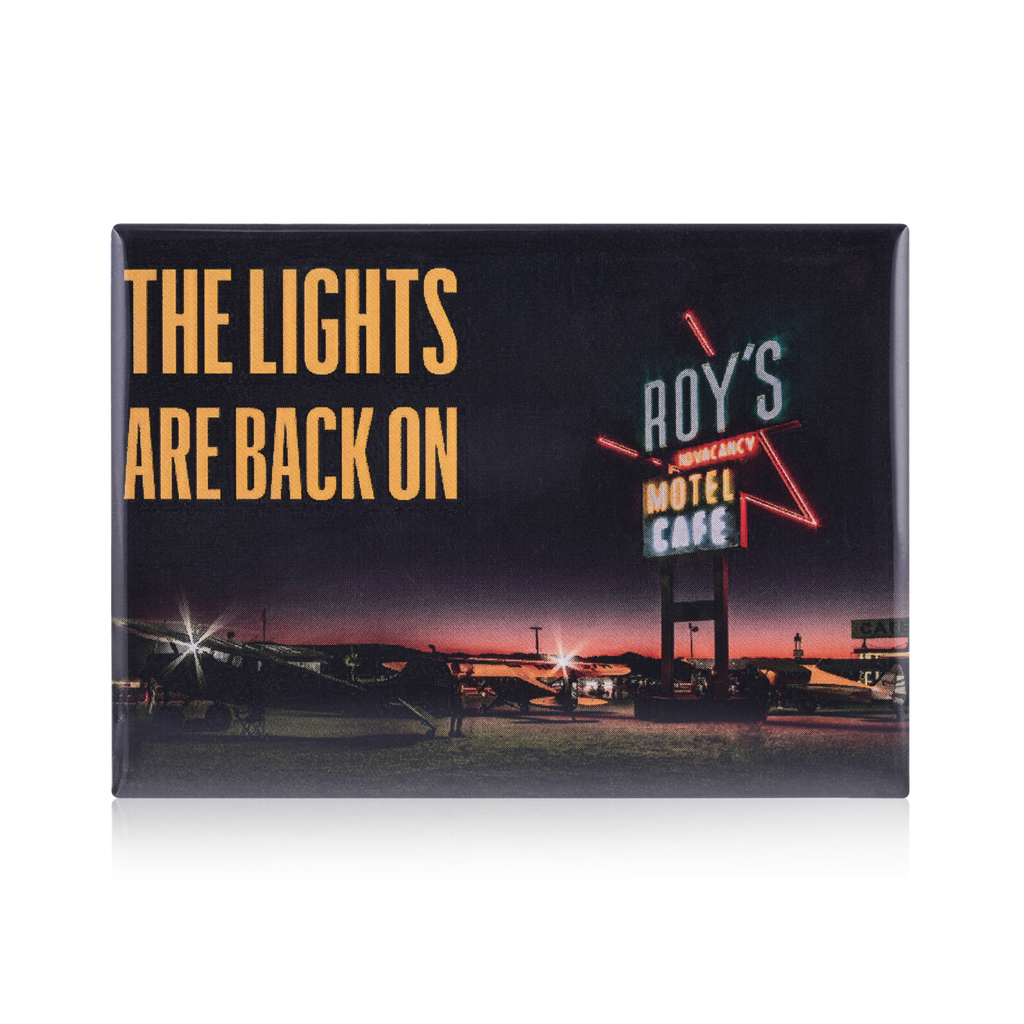 Roy's Motel & Cafe - The lights are back on Magnet
